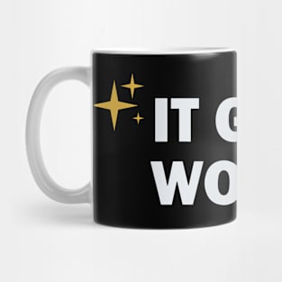 It-Get-Worse Mug